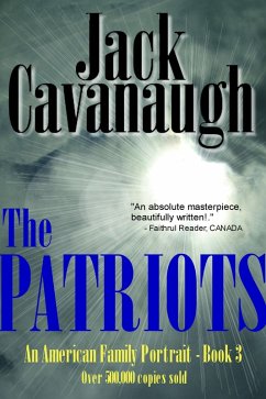 The Patriots (eBook, ePUB) - Cavanaugh, Jack