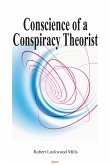 Conscience of a Conspiracy Theorist (eBook, ePUB)