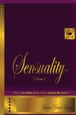 Sensuality Volume One: The Collection of Bedtime Stories for Adults (Sensuality Series, #1) (eBook, ePUB)