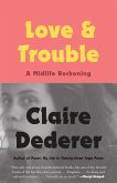 Love and Trouble (eBook, ePUB)