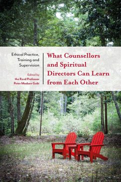 What Counsellors and Spiritual Directors Can Learn from Each Other (eBook, ePUB)