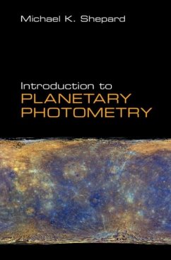 Introduction to Planetary Photometry (eBook, PDF) - Shepard, Michael K.