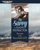 Savvy Flight Instructor (eBook, PDF) Savvy Flight Instructor (eBook, PDF)