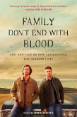 Family Don't End with Blood (eBook, ePUB)