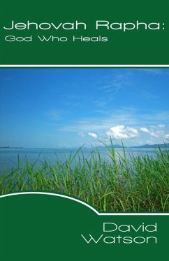 Cover Jehovah Rapha: God Who Heals (Help for the journey..., #2) (eBook, ePUB)