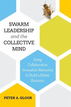 Cover Swarm Leadership and the Collective Mind (eBook, ePUB)