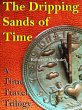 The Dripping Sands Of Time (eBook, ePUB) - Bild 1