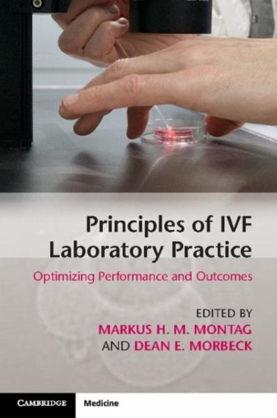 Principles of IVF Laboratory Practice (eBook, PDF) Principles of IVF Laboratory Practice (eBook, PDF)