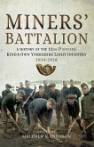 Miners' Battalion (eBook, ePUB)