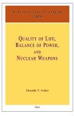 Quality of Life, Balance of Power, and Nuclear Weapons (eBook, ePUB)
