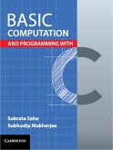 Basic Computation and Programming with C (eBook, PDF)
