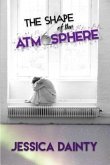 The Shape of the Atmosphere (eBook, ePUB)