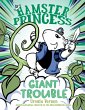 Hamster Princess: Giant Trouble (eBook,... - Bild 1