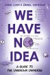 We Have No Idea (eBook, ePUB) - Bild 1