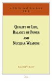 Quality of Life, Balance of Power, and Nuclear Weapons (2011) (eBook, ePUB)