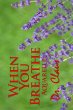 When You Breathe (Aquarelle) (eBook,... - Bild 1