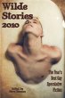 Wilde Stories 2010: The Year's Best Gay... - Bild 1