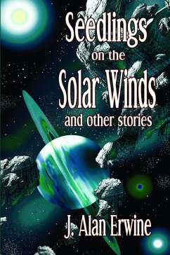 Cover Seedlings on the Solar Winds and other stories (eBook, ePUB)