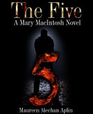 The Five, a Mary MacIntosh novel (eBook, ePUB) The Five, a Mary MacIntosh novel (eBook, ePUB)