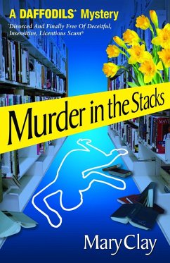Cover Murder in the Stacks (A DAFFODILS Mystery) (eBook, ePUB)
