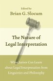 Nature of Legal Interpretation (eBook, ePUB)