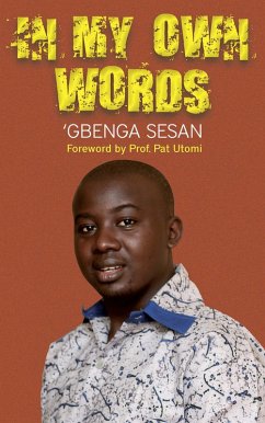 In My Own Words (eBook, ePUB) - Sesan, 'Gbenga