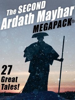 The Second Ardath Mayhar MEGAPACK®: 27 Science Fiction & Fantasy Tales (eBook, ePUB) - Mayhar, Ardath