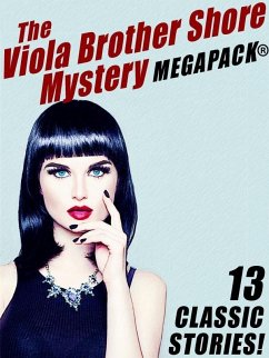 The Viola Brothers Shore Mystery MEGAPACK® (eBook, ePUB) - Shore, Viola Brothers