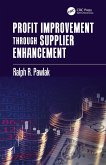 Profit Improvement through Supplier Enhancement (eBook, ePUB)