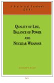 Quality of Life, Balance of Power, and Nuclear Weapons (2010) (eBook, ePUB) Quality of Life, Balance of Power, and Nuclear Weapons (2010) (eBook, ePUB)