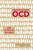 Understanding OCD (eBook, ePUB)