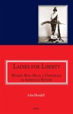 Ladies For Liberty (eBook, ePUB)