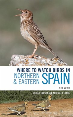 Where to Watch Birds in Northern and Eastern Spain (eBook, ePUB) - Garcia, Ernest; Rebane, Michael