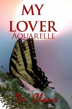 Cover My Lover (Aquarelle) (eBook, ePUB)