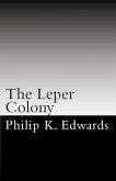 The Leper Colony (eBook, ePUB)
