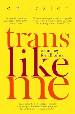 Trans Like Me (eBook, ePUB) - Lester, Cn