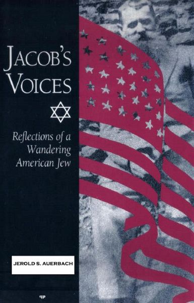 Jacob's Voices: Reflections of a Wandering American Jew (eBook, ePUB)