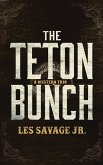 Teton Bunch (eBook, ePUB)