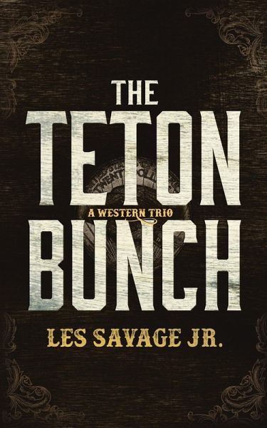 Teton Bunch (eBook, ePUB)