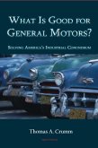 What is Good for General Motors? (eBook, ePUB)