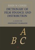 Dictionary of Film Finance and Distribution (eBook, ePUB)