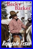 Renegade Texan (eBook, ePUB)