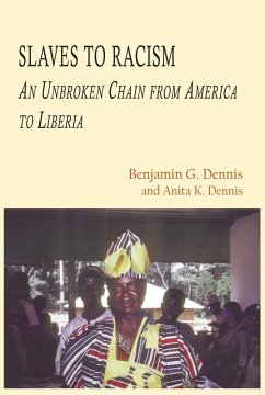 Slaves to Racism (eBook, ePUB) - Dennis, Benjamin