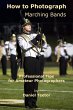 How to Photograph Marching Bands... - Bild 1