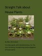 Straight Talk about House Plants... - Bild 1