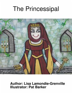 The Princessipal (eBook, ePUB) - Lamondie-Grenville, Lisa