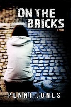 On the Bricks (eBook, ePUB) - Jones, Penni