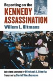 Reporting on the Kennedy Assassination (eBook, ePUB) Reporting on the Kennedy Assassination (eBook, ePUB)