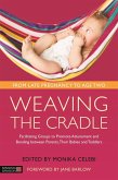 Weaving the Cradle (eBook, ePUB)