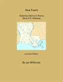 Slow Travels-Louisiana (eBook, ePUB) Slow Travels-Louisiana (eBook, ePUB)